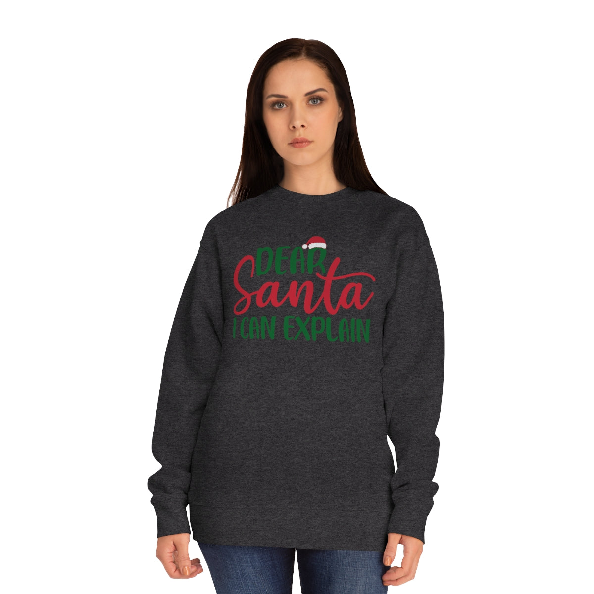 Dear Santa - Unisex Crew Sweatshirt